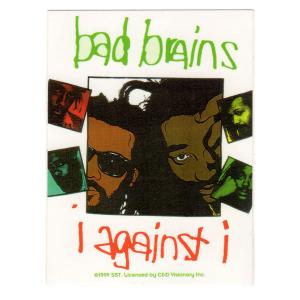Bad Brains / バッド・ブレインズ -   i against i / ステッカー｜kaltz