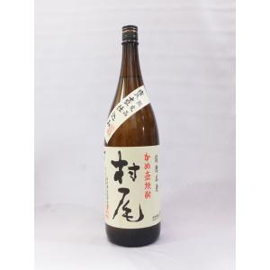 村尾 1800ml : 酒のとんだ - 通販 - Yahoo!ショッピング