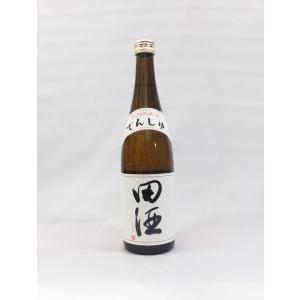 田酒 特別純米酒 720ｍｌ日本酒（2023年11月）｜kamigataichiba