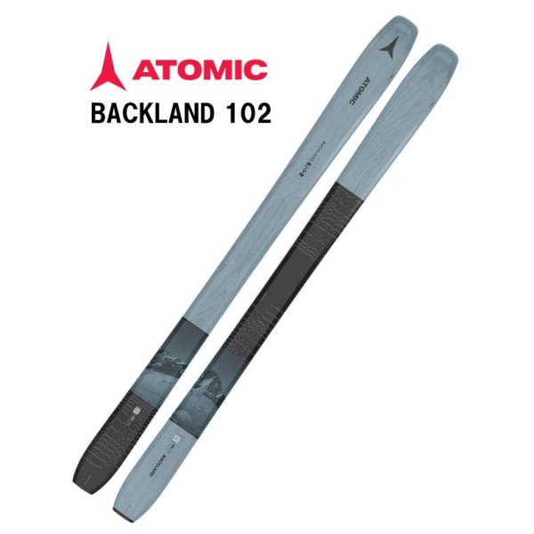 25 ATOMIC  アトミック   BACKLAND 102 ビンディング無し 山スキー板