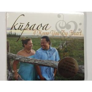 Kupaoa  I Know You By Heart 　CD372｜kapalili