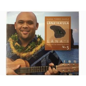 Kuana Torres Kahele   Lana`ikaula Lana`i CD440