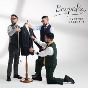 Bespoke ／ 槇原敬之