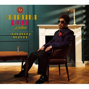 鈴木雅之 MARTINI DUET DELUXE＜初回生産限定盤＞ CD : タワーレコード