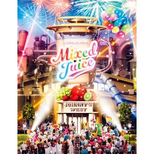 ジャニーズWEST LIVE TOUR 2022 Mixed Juice【初回盤】[2Blu-ray+48Pブックレット]