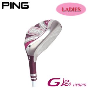 PING ピン GLE2 HYBRID ジーエルイー2 ハイブリッド 右用　レディース