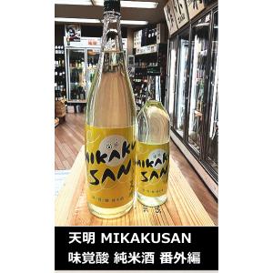 天明 MIKAKUSAN 味覚酸 純米酒生 720ml(てんめい)【CWS】