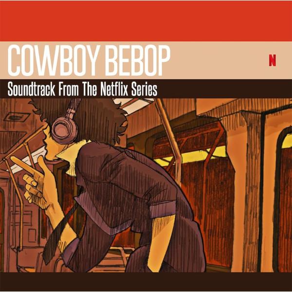 COWBOY BEBOP Soundtrack From The Netflix Series [通...