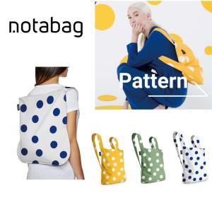 ノットアバッグ Notabag NTB002 エコバッグ ドット柄 ストライプ柄 折りたたみ リュック トートバッグ 買い物 通勤 通学 メンズ レディース 撥水加工｜KC-STYLING