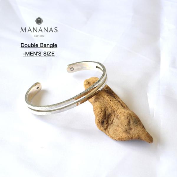 シルバー メンズ &quot;MANANAS マナナス　Double Bangle -MEN&apos;S SIZE ダ...