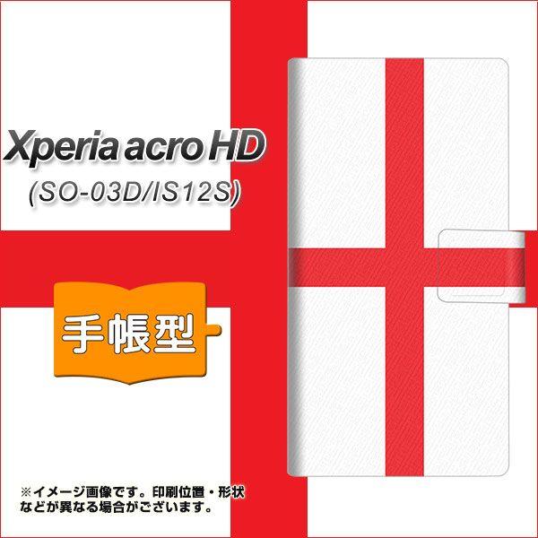 Xperia acro HD SO-03D / IS12S 手帳型スマホケース 677 イングランド