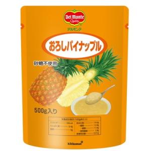 おろしパイナップル　500g　デルモンテ　業務用｜kenko-depart