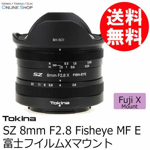 即配 トキナー SZ 8mm F2.8 FISH-EYE MF 富士フイルムXマウント  ケンコート...