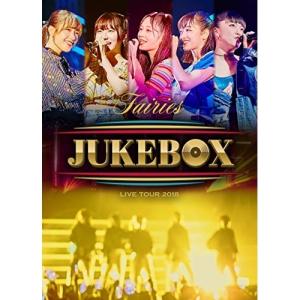 DVD/フェアリーズ/フェアリーズ LIVE TOUR 2018 〜JUKEBOX〜