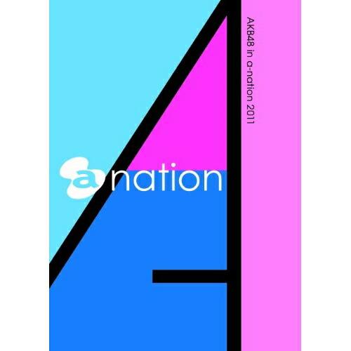 DVD/AKB48/AKB48 in a-nation 2011