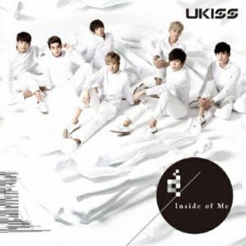 CD/UKISS/Inside of Me (CD+DVD) (ジャケットB) (初回生産限定盤)