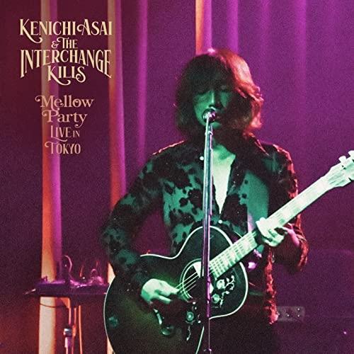 CD/浅井健一&amp;THE INTERCHANGE KILLS/Mellow Party -LIVE i...