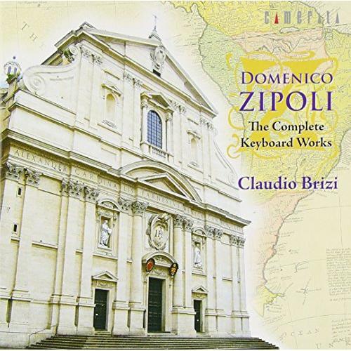 CD/クラウディオ・ブリツィ/ツィポリ:オルガンとチェンバロのための作品集