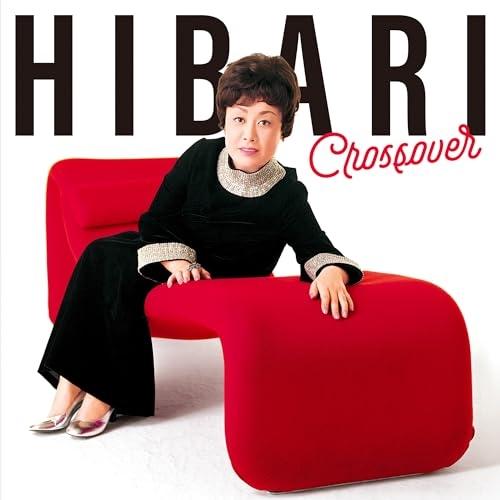 CD/美空ひばり/HIBARI Crossover