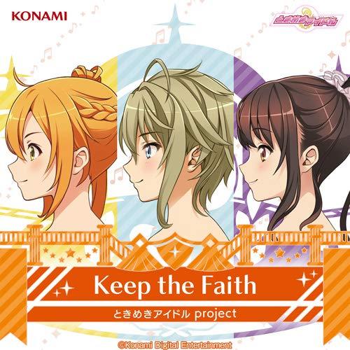 CD/ときめきアイドル project/Keep the Faith
