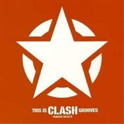 CD/オムニバス/this is CLASH grooves