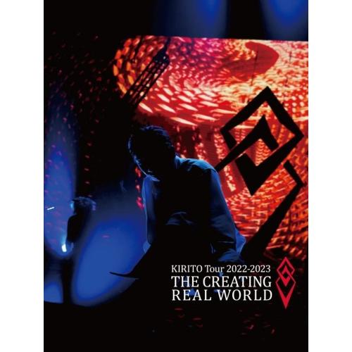 DVD/KIRITO/KIRITO Tour 2022-2023「THE CREATING REAL...