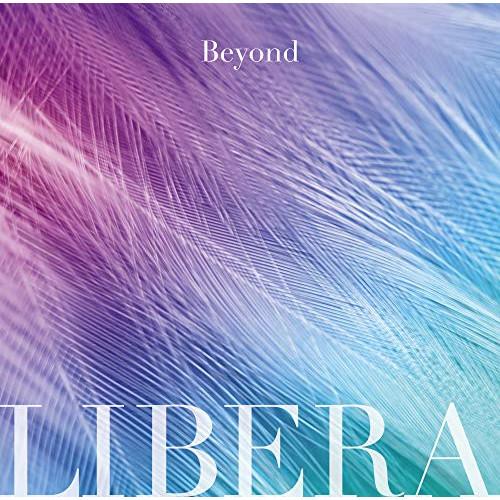 CD/リベラ/Beyond (CD+DVD) (ライナーノーツ)