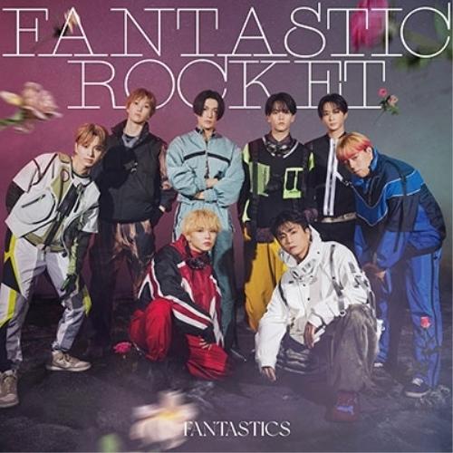 CD/FANTASTICS from EXILE TRIBE/FANTASTIC ROCKET (C...