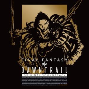 DB/ゲーム・ミュージック/DAWNTRAIL: FINAL FANTASY XIV Original Soundtrack (Blu-ray Disc Music)