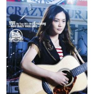 BD/YUI/YUI 5th Tour 2011-2012 Cruising 〜HOW CRAZY ...