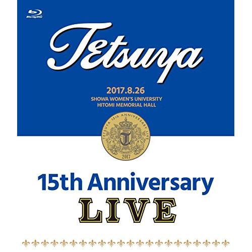 BD/TETSUYA/15th ANNIVERSARY LIVE(Blu-ray)