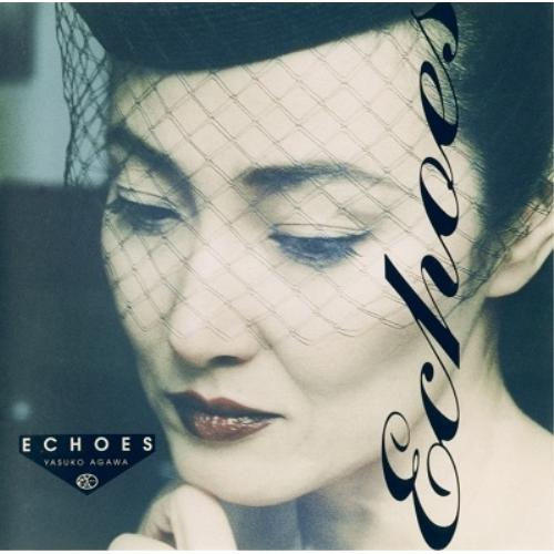 CD/阿川泰子/ECHOES +2 (UHQCD) (解説歌詞付/ライナーノーツ) (生産限定盤)
