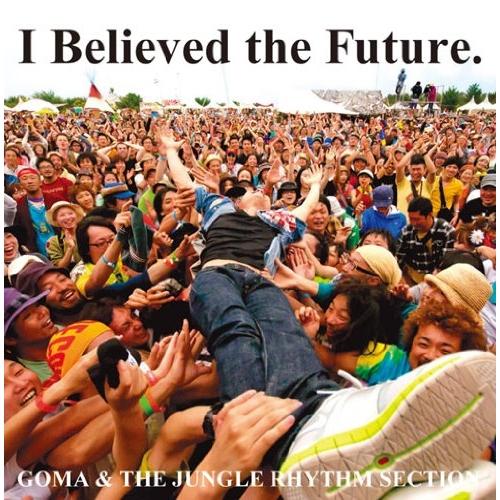 CD/GOMA &amp; THE JUNGLE RHYTHM SECTION/I Believed the...