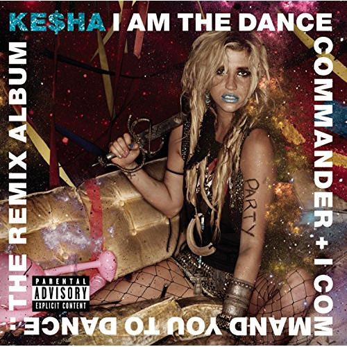 ケシャ / I Am the Dance.. (輸入盤) 【アウトレット】