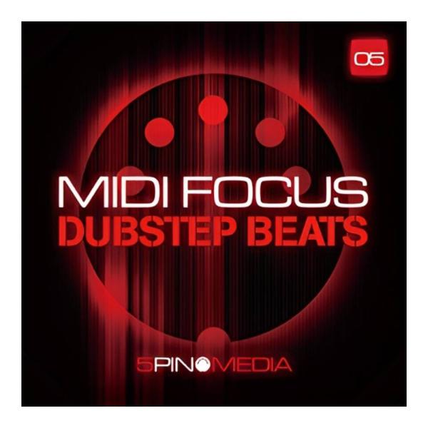 5PIN MEDIA MIDI FOCUS - DUBSTEP BEATS [メール納品]