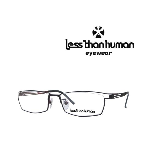 【LESS　THAN 　HUMAN】 レスザンヒューマン　メガネフレーム　John.V.N　9592...