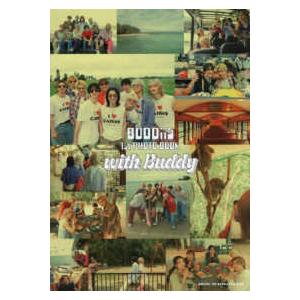 ＢＵＤＤｉｉＳ　１ｓｔ　ＰＨＯＴＯ　ＢＯＯＫ　ｗｉｔｈ　Ｂｕｄｄｙ