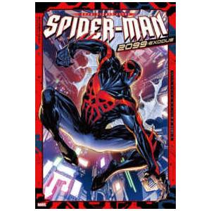 ＳｈｏＰｒｏ　Ｂｏｏｋｓ  スパイダーマン２０９９：エクソダス