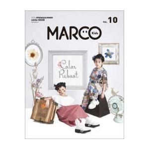メディアパルムック  ＭＡＲＣＯ　Ｋｉｄｓ 〈Ｖｏｌ．１０（２０２５　ＳＰＲ〉 - ｓｍｉｌｅ　ＩＳ...