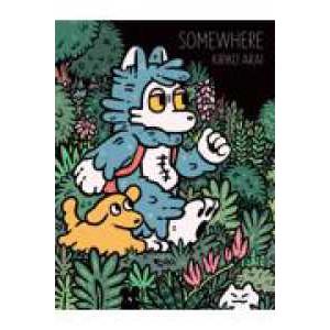 あらいきりこ作品集 SOMEWHERE