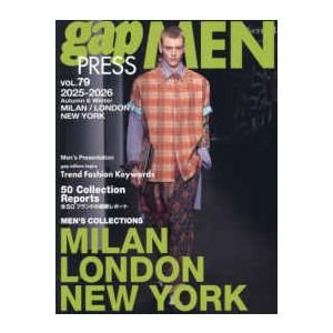 ｇａｐ　ＰＲＥＳＳ　ＭＥＮ 〈ｖｏｌ．７９　２０２５−２６〉 ＭＩＬＡＮ／ＬＯＮＤＯＮ／ＮＥＷ　ＹＯ...