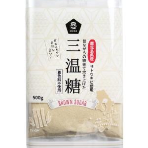 鹿児島県産三温糖 （500g） 【ムソー】｜kirarasizen