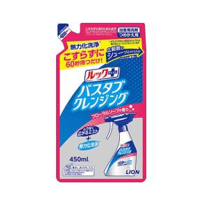 ライオン ルックプラス バスタブクレンジング フローラルソープの香り つめかえ用 450ml×1袋お...