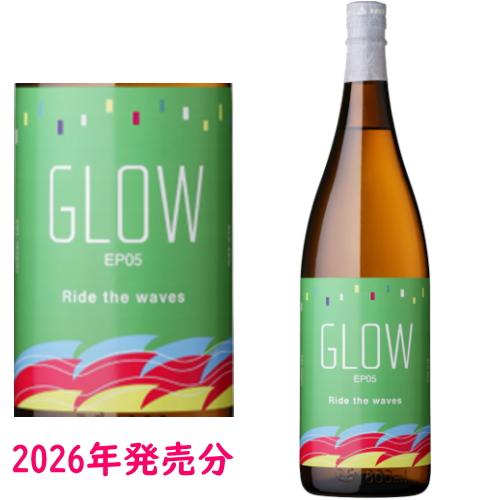 GLOW EP05 25度 1800ml 2026年入荷分 数量限定 芋焼酎 鹿児島県 若潮酒造 グ...