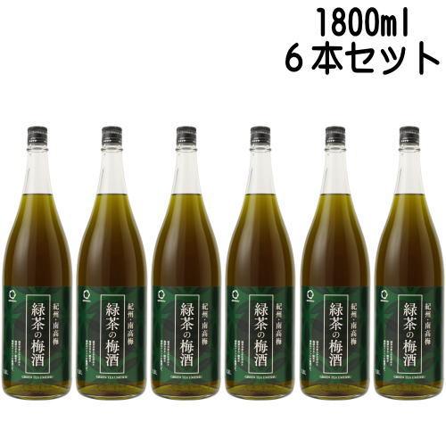 緑茶の梅酒 12度 1800ml 6本 緑茶梅酒 リニューアル 梅酒 紀州 南高梅 緑茶 中野BC ...