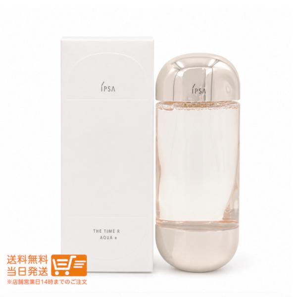 2026リニューアル IPSA イプサ ザ タイムR アクアe 化粧水 ローション 200mL