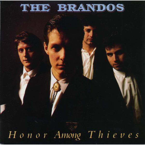 The BRANDOS - Honor Among Thieves