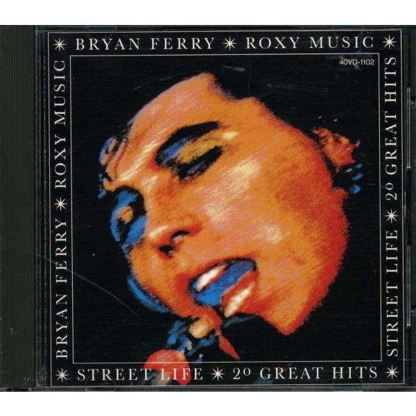 Bryan FERRY - Street Life: 20 Great Hits