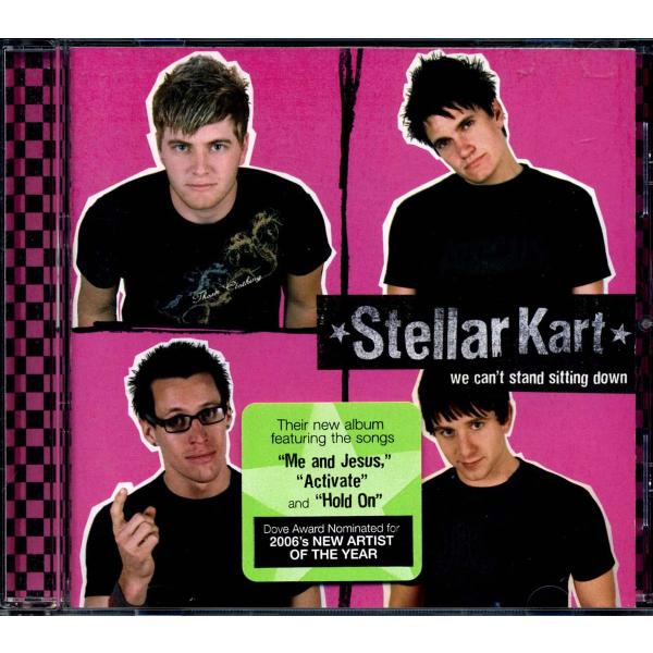 STELLAR KART - We Can&apos;t Stand Sitting Down