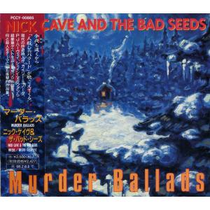 Nick CAVE & the BAD SEEDS - Murder Ballads｜kitoww